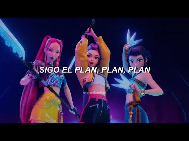 Sigo el plan plan plan - Huntrix (Las Guerreras K-pop) || letra español