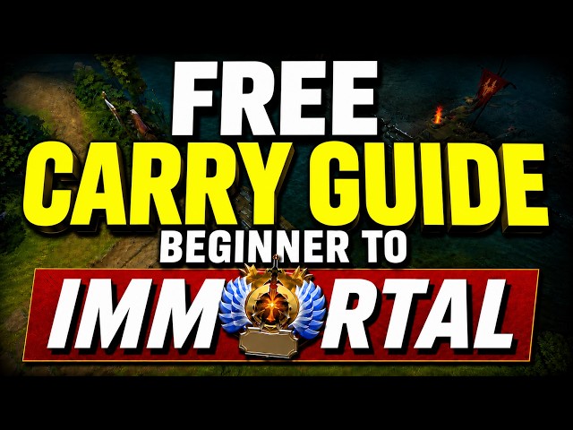 The COMPLETE Dota 2 Carry Guide: Beginner to IMMORTAL