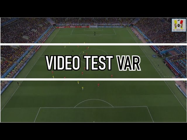 Vídeo Test VAR para árbitros