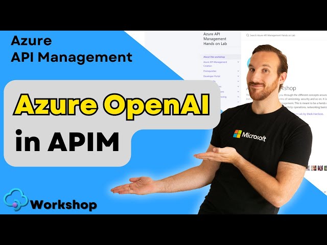 How to Use OpenAI in Azure API Management! | APIM Series Part 9
