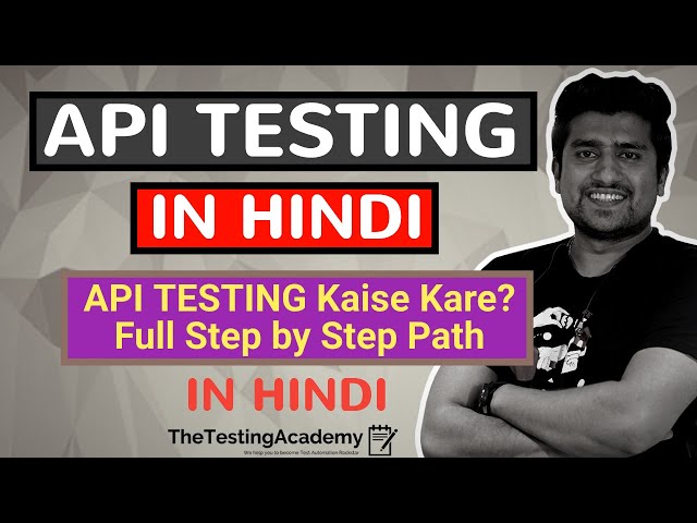 API Testing Tutorial in Hindi || API Testing Kaise Sikhen Step by Step Guide