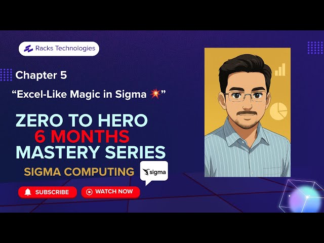 ⚡CHAPTER 5 | SIGMA COMPUTING | Spreadsheet Style Calculations |6-Month Mastery Series