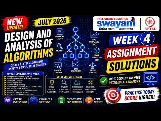 Design and Analysis of Algorithms Week 4 Assignment Answers 2026 | NPTEL July 2026 | NPTEL