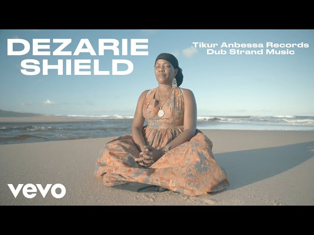 Dezarie - Shield (Official Music Video)