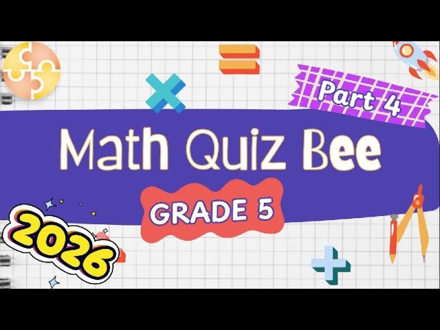 2026 Math Quiz Bee for Grade 5 | Part 4 | Quiz by brainYs