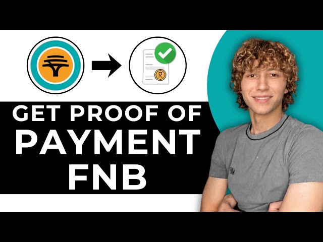 How To Get Proof Of Payment Using The FNB Mobile App (2026 Step By Step Guide)