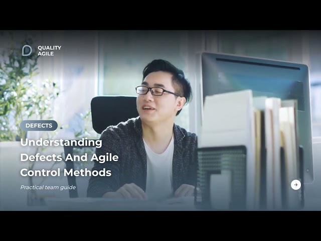 Defect Management In Agile: The Only Method You Need To Know!