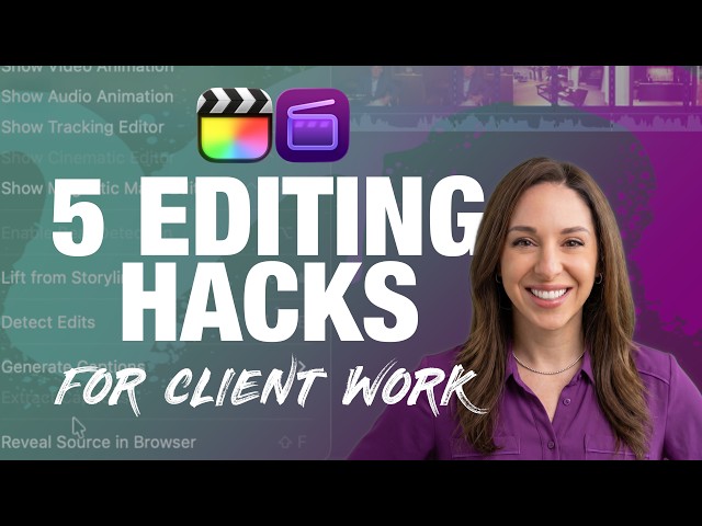 Final Cut Pro Hacks for Client Projects