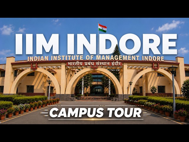 IIM INDORE CAMPUS TOUR | IIM life | Life at IIM Indore