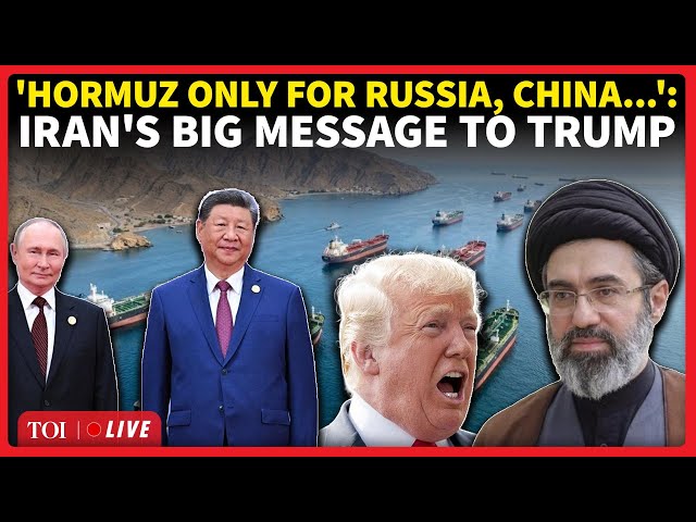 Iran's Big 'HORMUZ GIFT' To Xi And Putin, Trump Shocked; 'Russia, China Get Special Access...'