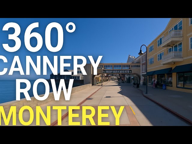360° Monterey Walking Tour | Explore Cannery Row California in VR