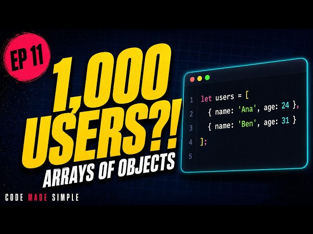 Arrays of Objects Explained in 3 Minutes (JavaScript EP 11)