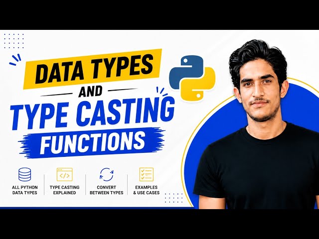Learn Python Data Types & Type Conversion in One Video