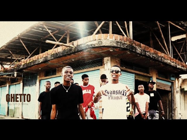 Jay D - GHETTO🏚️ Ft Js Serna (Video Oficial) Dir. CHENG