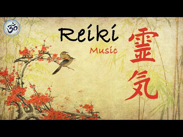Música Reiki, Sanación Energética, Sonidos de la Naturaleza, Meditación Zen.