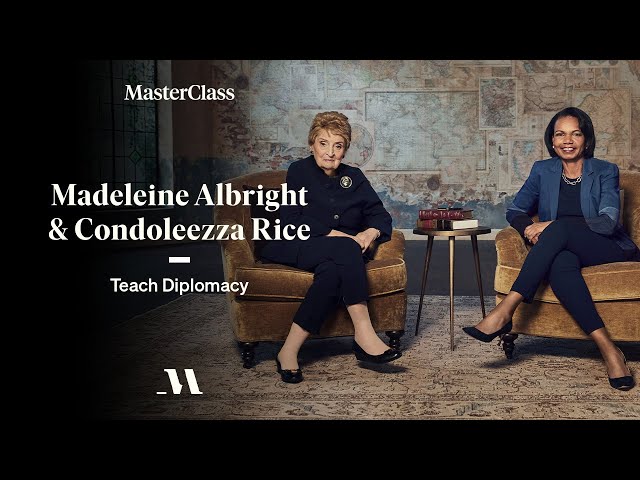 Madeleine Albright and Condoleezza Rice Teach Diplomacy | Official Trailer | MasterClass