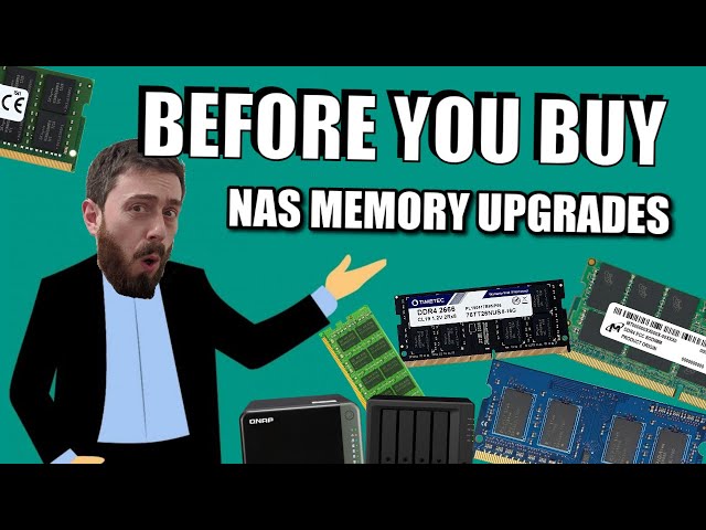 Memory Upgrades on a NAS - Before You Buy