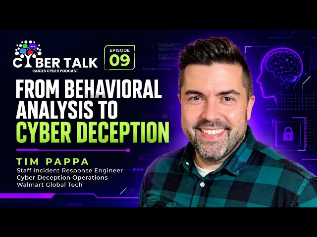 From FBI Profiler to Cyber Deception Strategist | Tim Pappa | CyberTalk