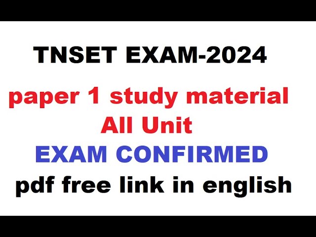 TNSET EXAM| ALL UNIT |paper 1| study material pdf free download in English