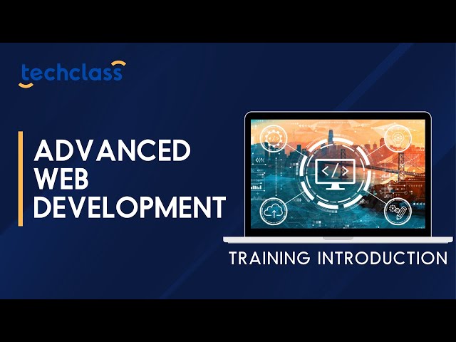 Advanced Web Development Training Introduction Video