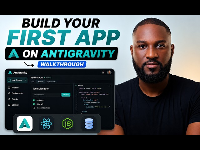 Build Your First App in Antigravity (Step-by-Step)
