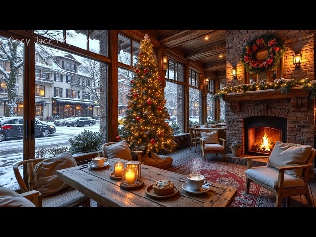 Cozy Winter Jazz Cafe ❄️☕ Smooth Jazz Music & Christmas Jazz with Crackling Fireplace for Peaceful