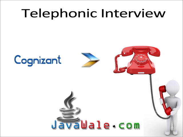 Telephonic Interview | Java Developer | Cognizant