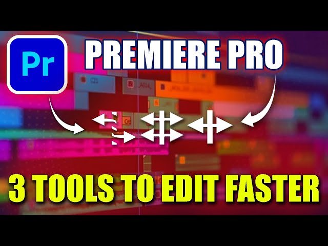Premiere Pro 3 Tools That Will Make You Edit Videos Faster 2026