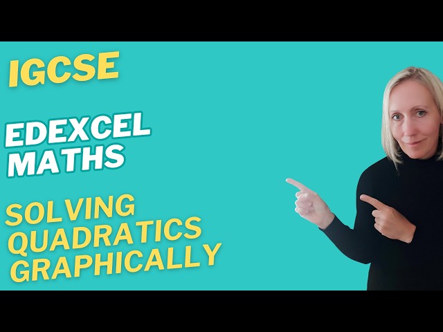 Solving Quadratics Graphically