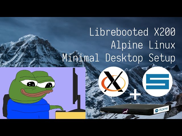 Setting up a minimal graphical environment on Alpine Linux (with the suckless triad)