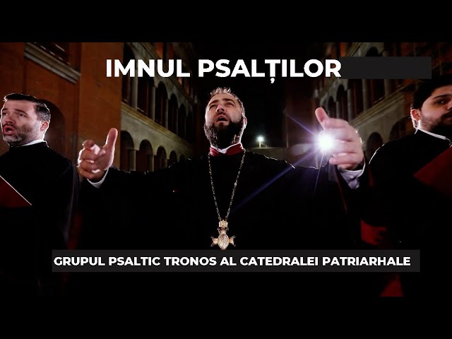 Grupul psaltic TRONOS al Catedralei Patriarhale - Imnul Psalților | @MihailBuca