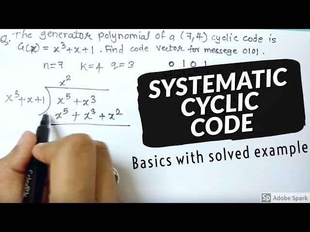 SYSTEMATIC CYCLIC CODE with SOLVED EXAMPLE -Digital Communication | Electronics Subjectified | Hindi