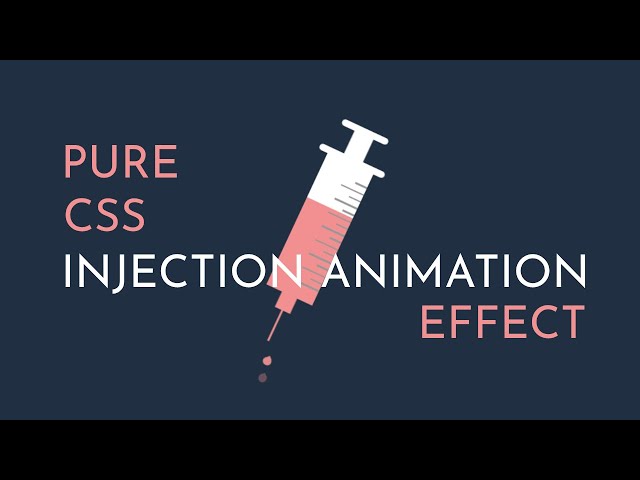 Injection Animation Effect using CSS Keyframe Animations || CSS Keyframe Animations