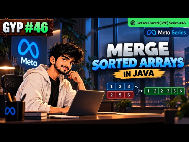 Merge Sorted Array Explained | Two Pointers | Meta Series | LeetCode 88 | GYP #46