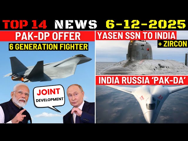 Indian Defence Updates : Russia Offers 6th Gen PAK-DP, PAK-DA Offer,Kalibr To India,Yasen To India