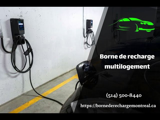 Borne de recharge multilogement   bornederechargemontreal ca