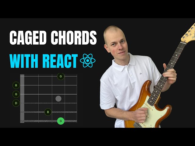 Building a CAGED Chord App with React & TypeScript