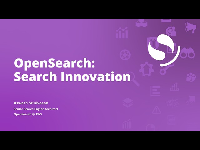 Search Innovations with OpenSearch