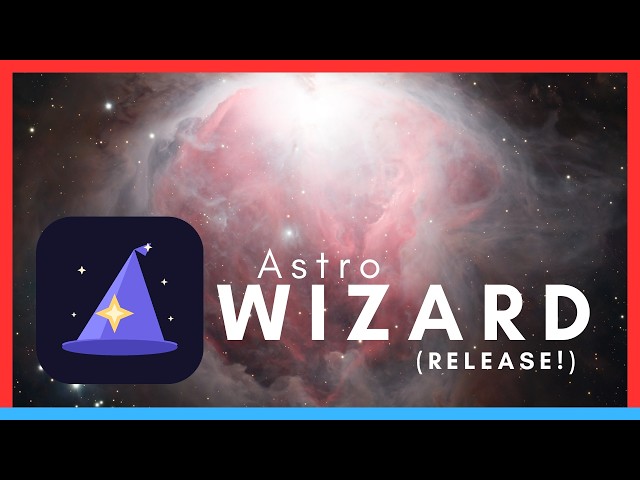 AstroWizard Released! - Free, Fast, Friendly! Process in a snap!