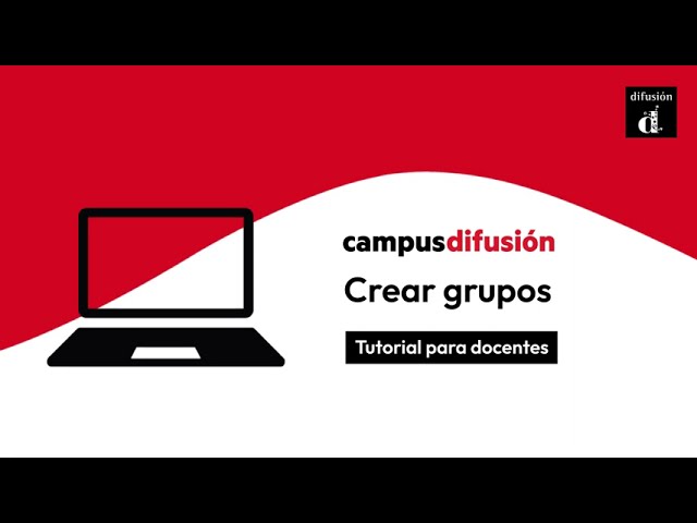 Videotutorial docentes. Crear grupos