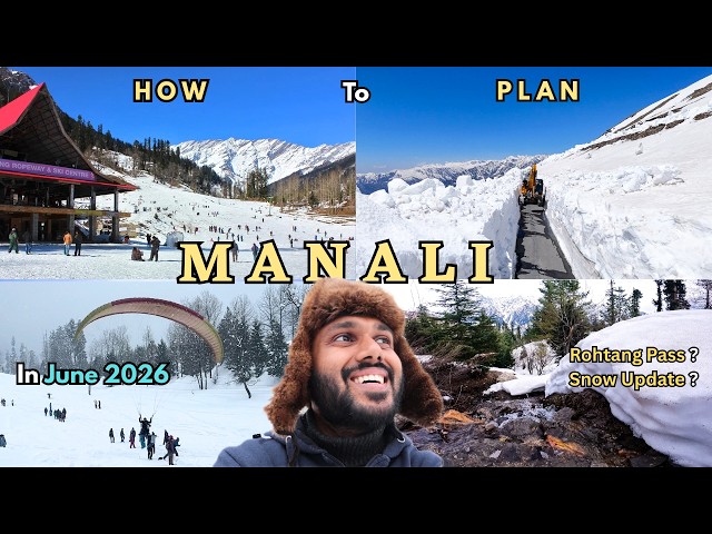 Manali Trip | How To Plan Manali in 2026 | Complete Details | Manali Tourist Places | Manali Today