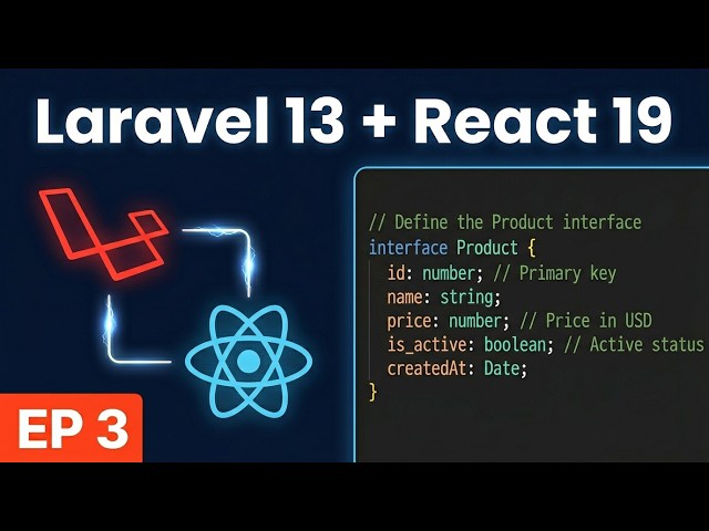 Laravel 13 + React 19 for Beginners | Ep 3: Display Data with TypeScript & Inertia Props