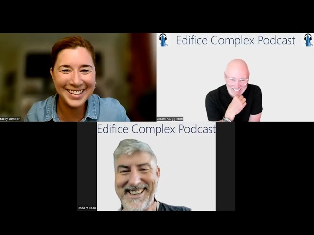 OUTTAKE - Edifice Complex Podcast - #72 Tracey Jumper – Existing Building Commissioning