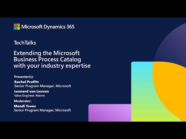 Extending the Microsoft Business Process Catalog in Mavim with your industry expert | Dynamics 365