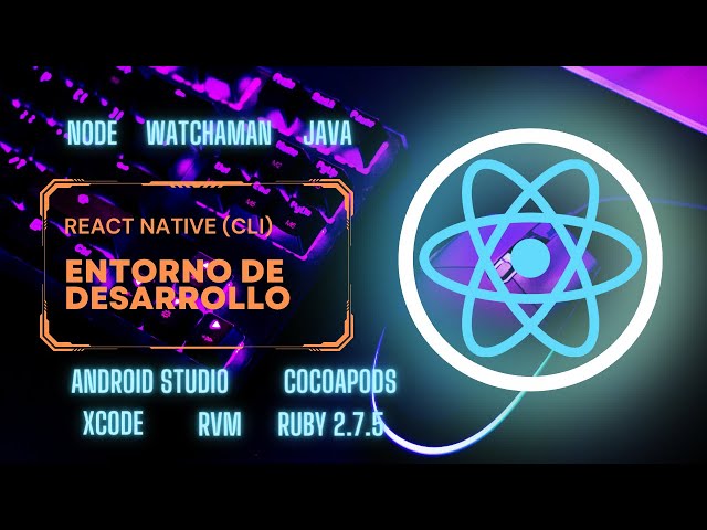 Entorno de Desarrollo React Native sin Dolores de Cabeza - Mac 🚀