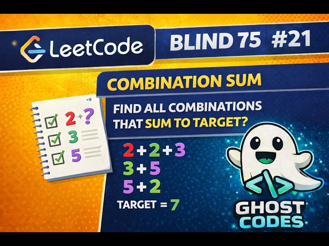 Combination Sum I Explained 🔥 | Backtracking Made EASY | Blind 75 #21 | LeetCode