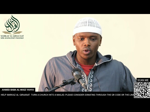 THE BELIEVERS || AHMED BABA AL-WAIZ YAHYA