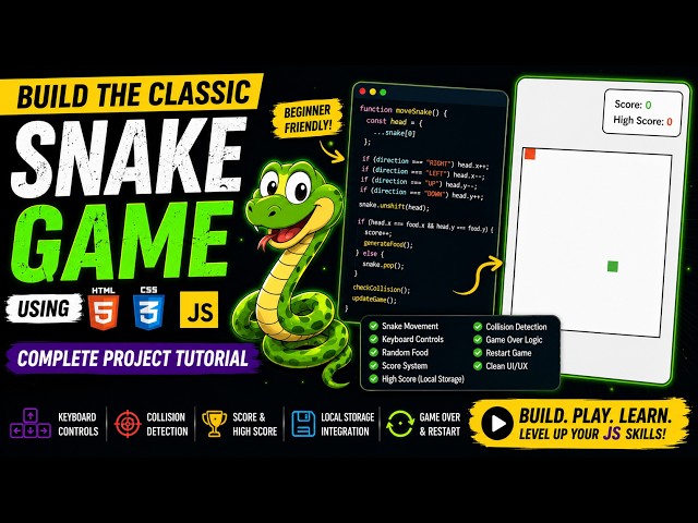 Snake Game in JavaScript | HTML CSS JavaScript Project for Beginners