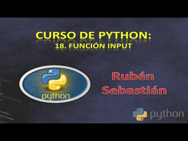 018 ✅ FUNCIÓN INPUT en PYTHON. 🖥️ Curso de Python gratis. Tutorial
