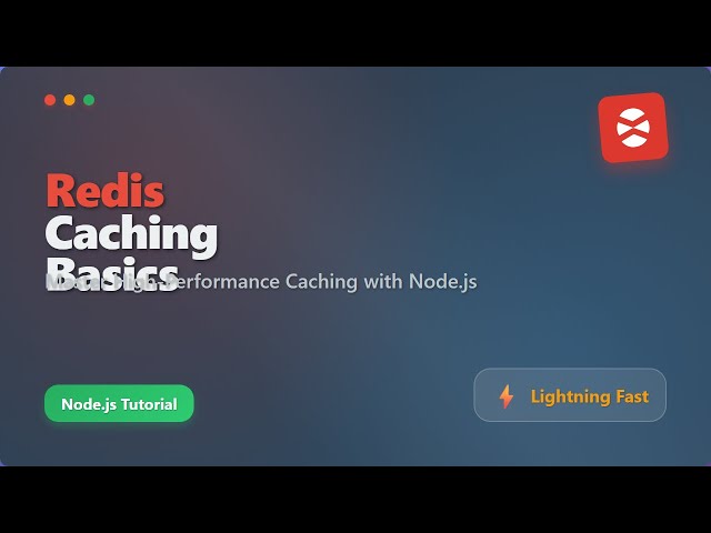 Redis Caching Tutorial for Node.js Beginners: Boost Your App Speed!